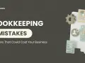 Bookkeeping mistakes can be costly. This graphic highlights common errors with icons representing data, checklists, and user profiles.